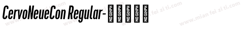 CervoNeueCon Regular字体转换
